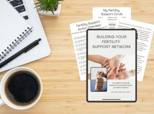 Building Your Fertility Support Network