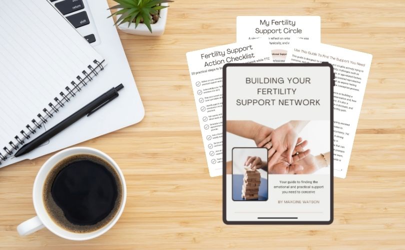 Building Your Fertility Support Network